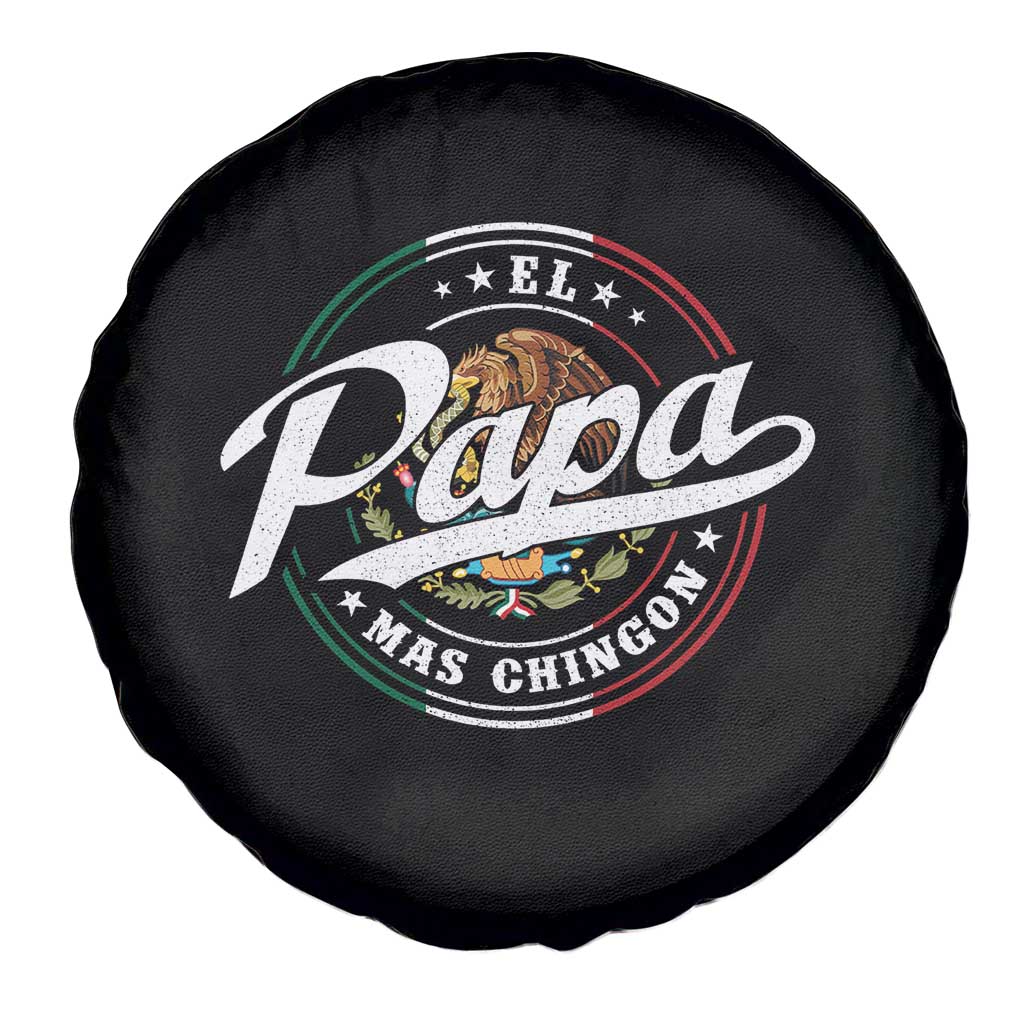 Funny El Papa Mas Chingon Spare Tire Cover Best Mexican Dad Father's Day TS11 Print Your Wear