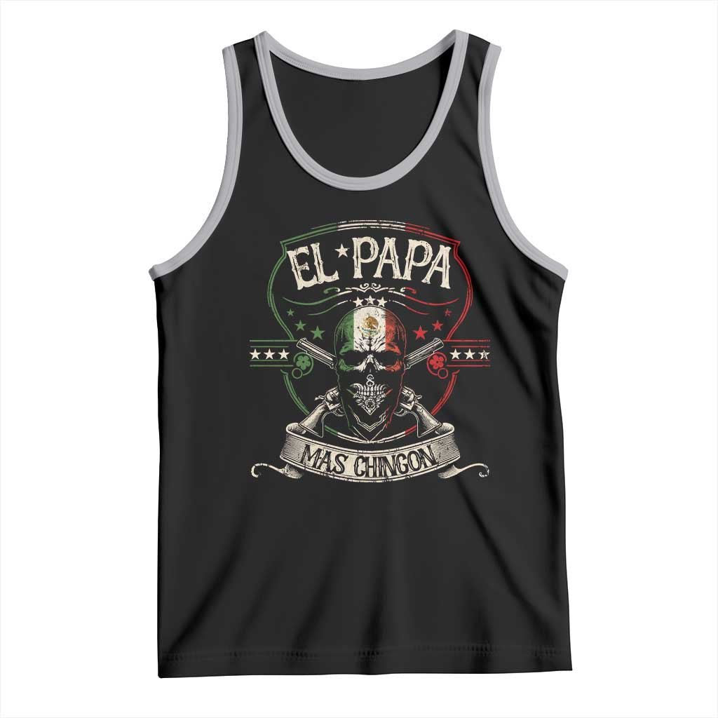 Funny El Papa Mas Chingon Tank Top Best Mexican Dad Father's Day Skull TS11 Black Athletic Heather Print Your Wear