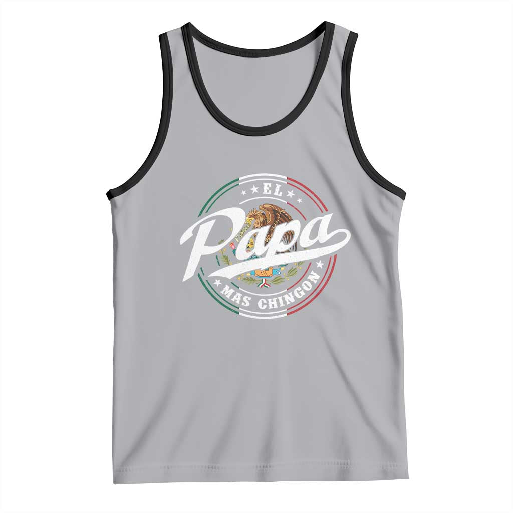 Funny El Papa Mas Chingon Tank Top Best Mexican Dad Father's Day TS11 Athletic Heather Black Print Your Wear