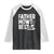 Funny Father Mows Best Raglan Shirt Fathers Day Dad Jokes Lawn Mowing TS11 Black White Print Your Wear