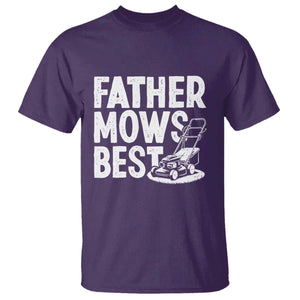 Funny Father Mows Best T Shirt Fathers Day Dad Jokes Lawn Mowing TS11 Purple Print Your Wear