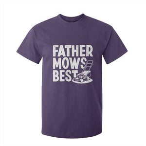 Funny Father Mows Best T Shirt For Kid Fathers Day Dad Jokes Lawn Mowing TS11 Purple Print Your Wear