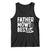 Funny Father Mows Best Tank Top Fathers Day Dad Jokes Lawn Mowing TS11 Black Print Your Wear