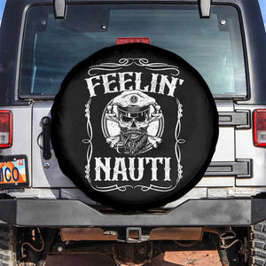 Funny Feelin Nauti Spare Tire Cover Boat Captain Pontoon Sailing Sailor Skull TS11 No hole Black Print Your Wear