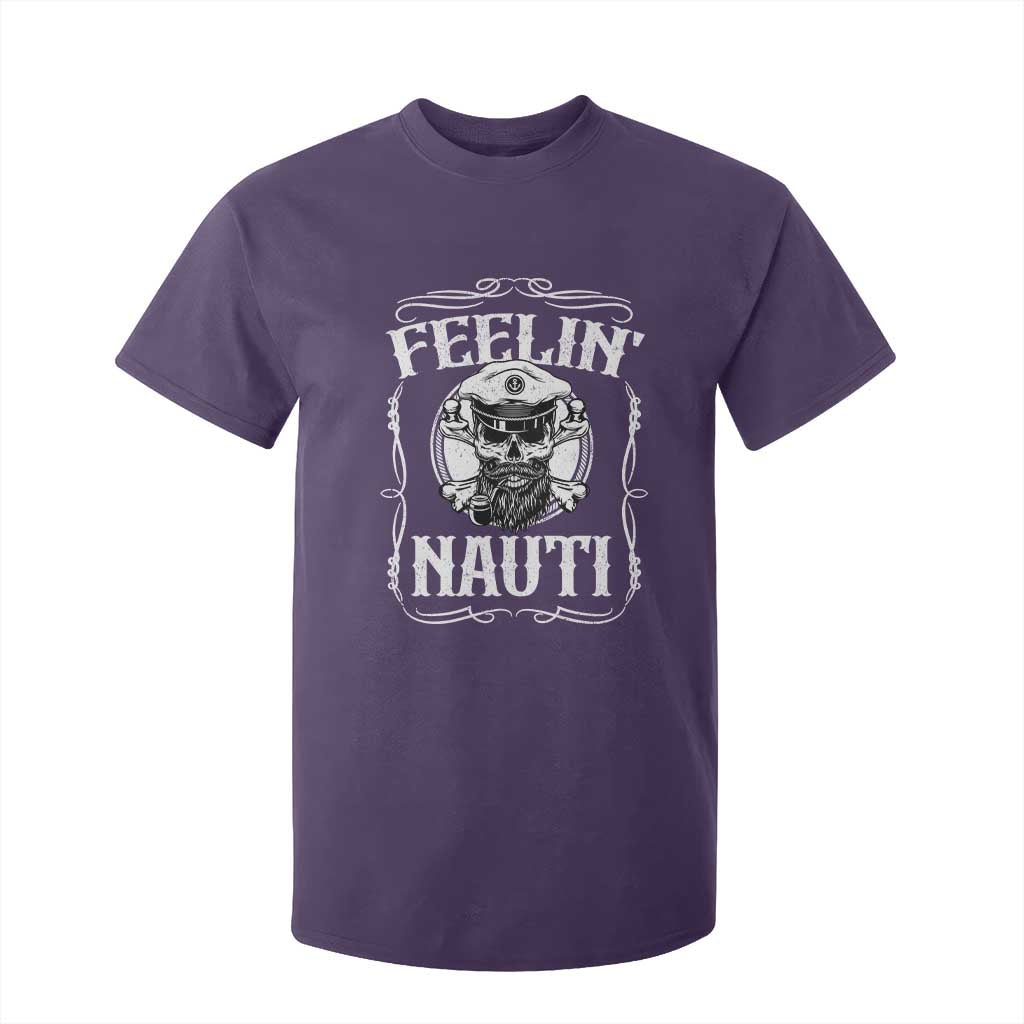 Funny Feelin Nauti T Shirt For Kid Boat Captain Pontoon Sailing Sailor Skull TS11 Purple Print Your Wear
