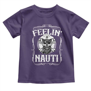 Funny Feelin Nauti Toddler T Shirt Boat Captain Pontoon Sailing Sailor Skull TS11 Purple Print Your Wear
