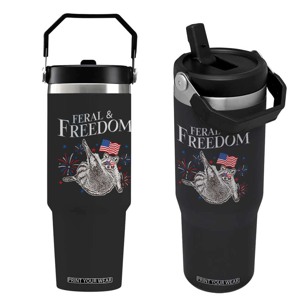 Funny Feral And Free Flip Straw Tumbler 4th of July Patriotic Raccoon With American Flag TS11 One Size: 30 oz Black Print Your Wear