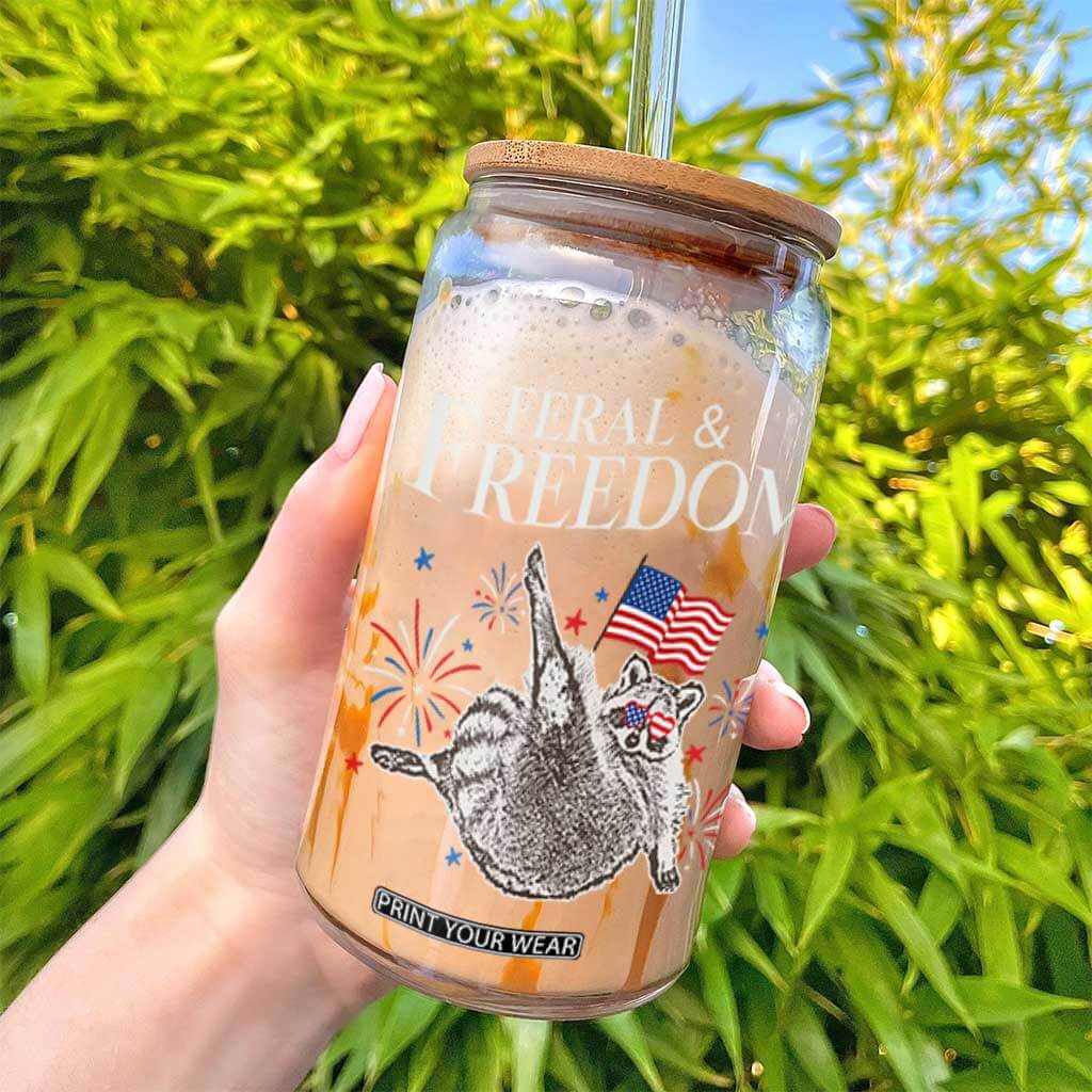 Funny Feral And Free Glass Can 4th of July Patriotic Raccoon With American Flag TS11 Print Your Wear