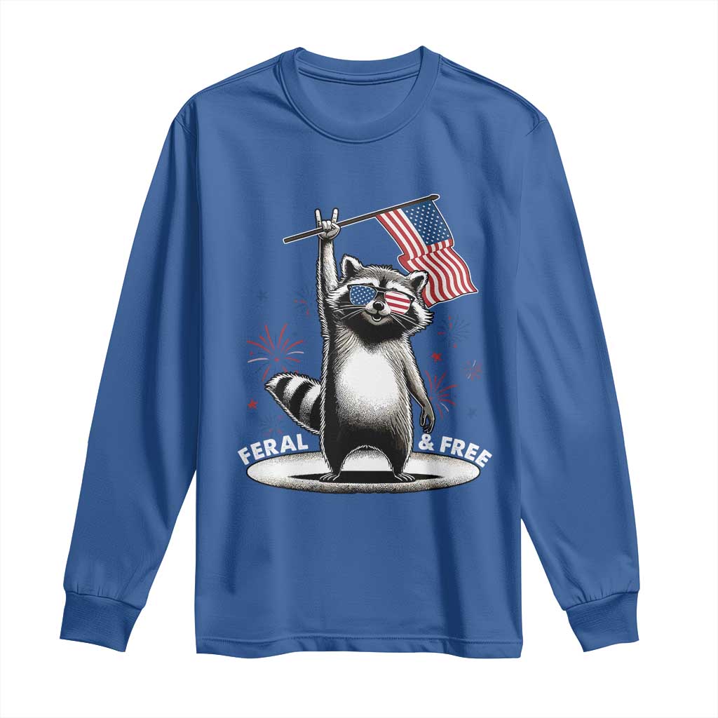 Funny Feral And Free Long Sleeve Shirt 4th of July Patriotic Raccoon With American Flag Fireworks TS11 Royal Blue Print Your Wear