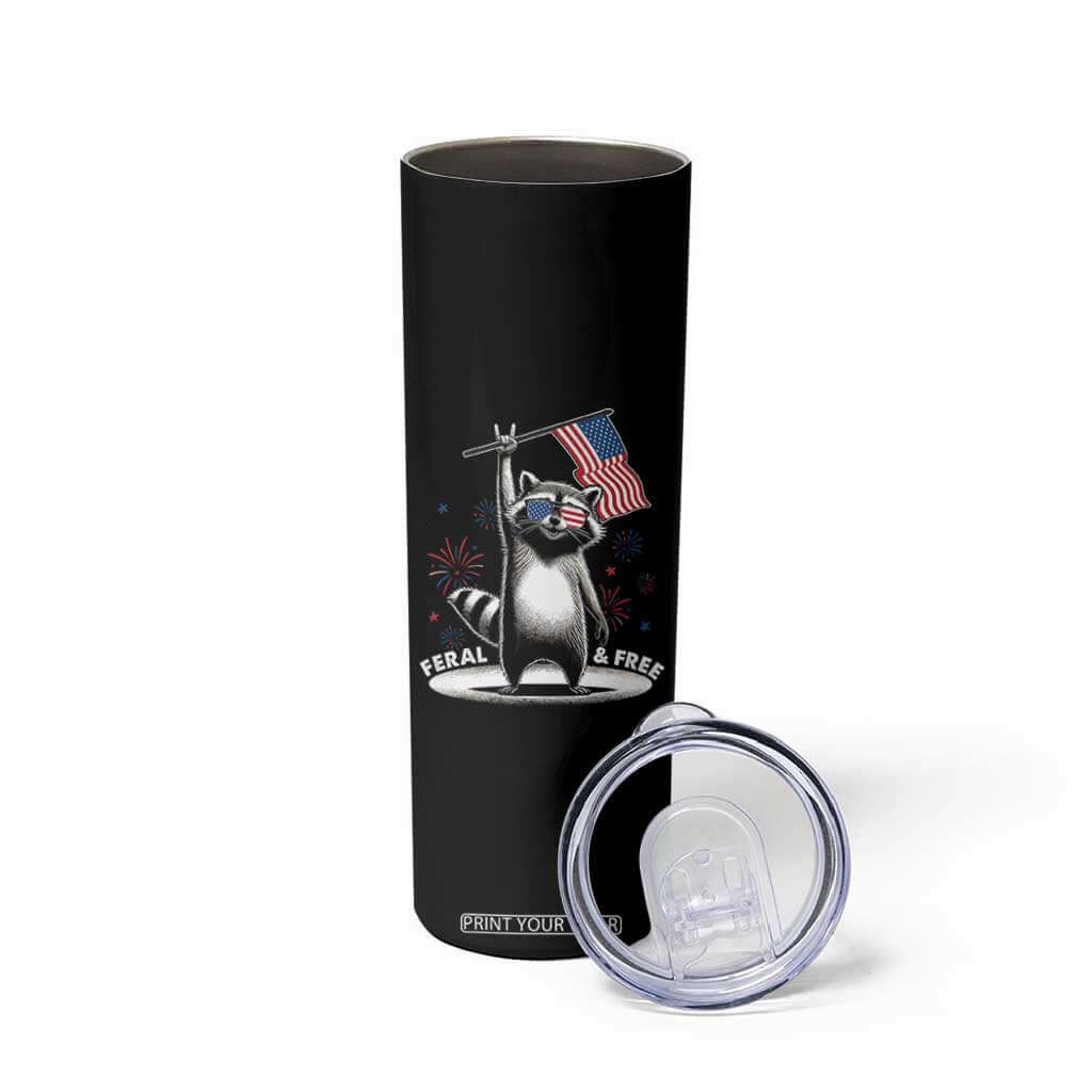 Funny Feral And Free Skinny Tumbler 4th of July Patriotic Raccoon With American Flag Fireworks TS11 Print Your Wear
