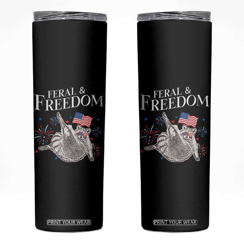Funny Feral And Free Skinny Tumbler 4th of July Patriotic Raccoon With American Flag TS11 Black Print Your Wear