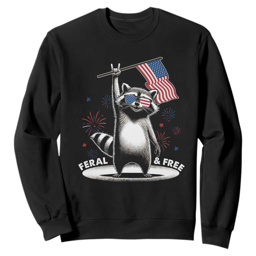 Funny Feral And Free Sweatshirt 4th of July Patriotic Raccoon With American Flag Fireworks TS11 Black Print Your Wear