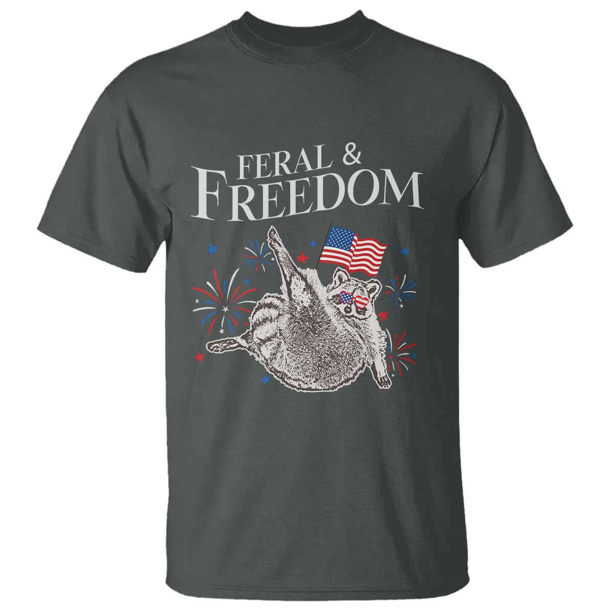 Funny Feral And Free T Shirt 4th of July Patriotic Raccoon With American Flag TS11 Dark Heather Print Your Wear