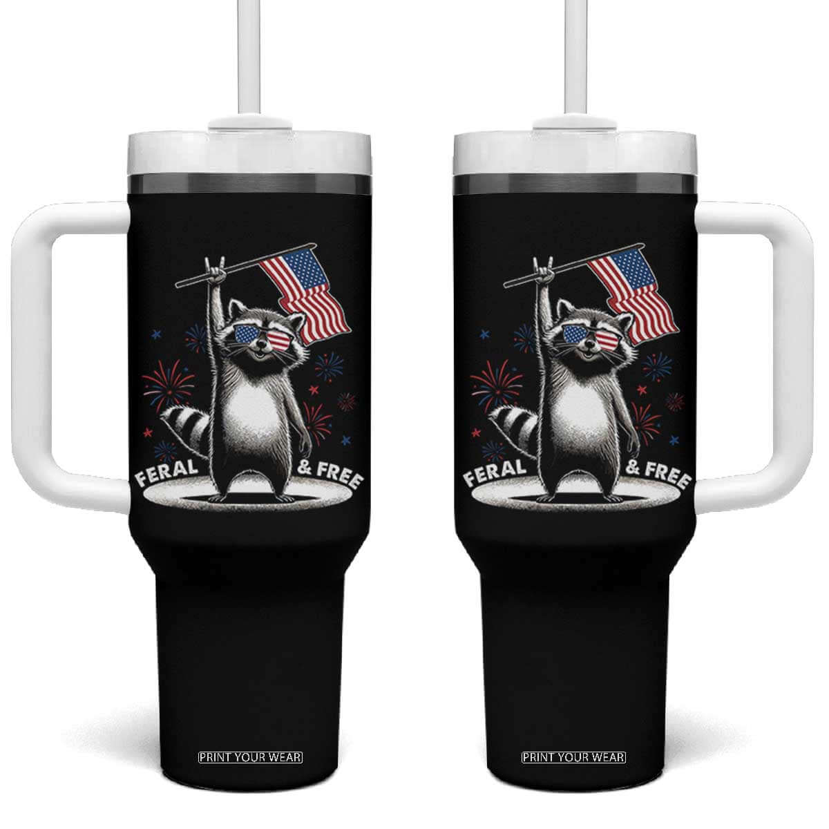 Funny Feral And Free Tumbler With Handle 4th of July Patriotic Raccoon With American Flag Fireworks TS11 One Size: 40 oz Black Print Your Wear