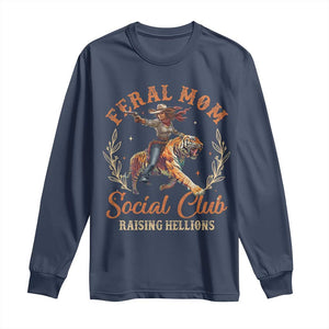 Funny Feral Mom Social Club Raising Hellions Long Sleeve Shirt Mother's Day TS11 Navy Print Your Wear