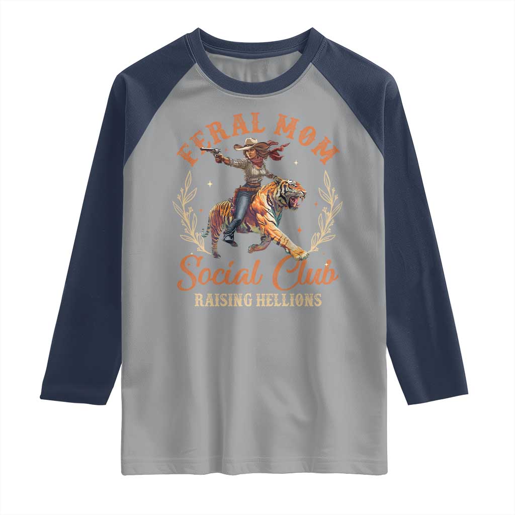 Funny Feral Mom Social Club Raising Hellions Raglan Shirt Mother's Day TS11 Sport Gray Navy Print Your Wear