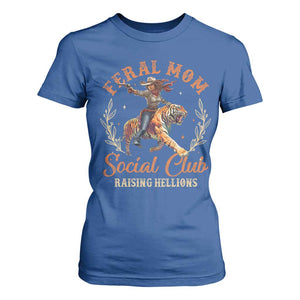 Funny Feral Mom Social Club Raising Hellions T Shirt For Women Mother's Day TS11 Royal Blue Print Your Wear