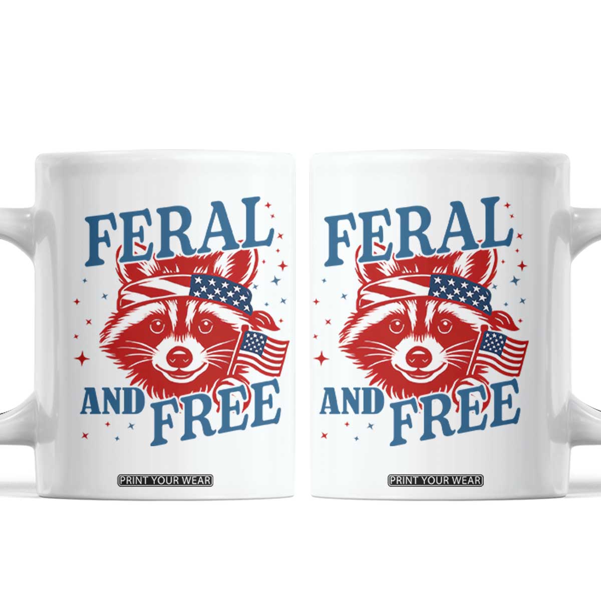 Funny Feral and Free Raccoon Coffee Mug Patriotic Bandana Animal 4th of July US Flag TS02 White Print Your Wear