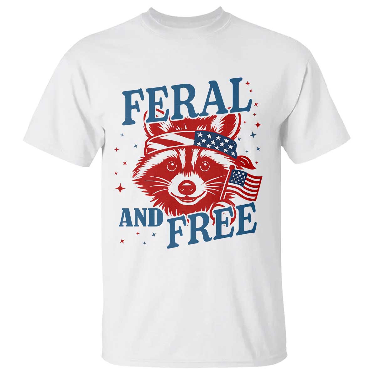 Funny Feral and Free Raccoon T Shirt Patriotic Bandana Animal 4th of July US Flag TS02 White Print Your Wear