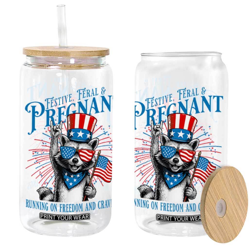 Funny Festive Feral and Pregnant Glass Can Running On Freedom And Cravings 4th of July Maternity Raccoon TS11 White Print Your Wear