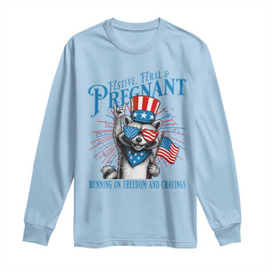 Funny Festive Feral and Pregnant Long Sleeve Shirt Running On Freedom And Cravings 4th of July Maternity Raccoon TS11 Light Blue Print Your Wear