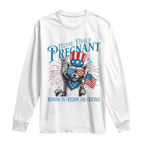 Funny Festive Feral and Pregnant Long Sleeve Shirt Running On Freedom And Cravings 4th of July Maternity Raccoon TS11 White Print Your Wear