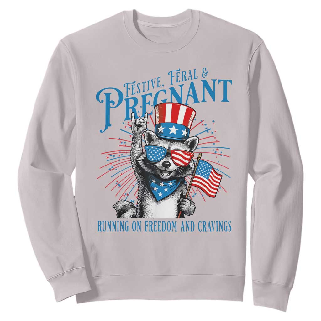 Funny Festive Feral and Pregnant Sweatshirt Running On Freedom And Cravings 4th of July Maternity Raccoon TS11 Ice Gray Print Your Wear