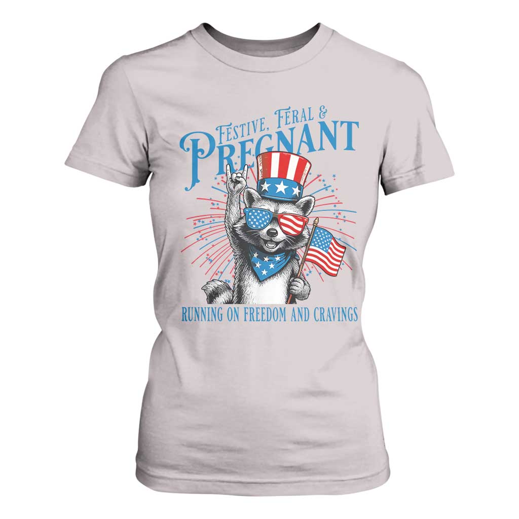 Funny Festive Feral and Pregnant T Shirt For Women Running On Freedom And Cravings 4th of July Maternity Raccoon TS11 Ice Gray Print Your Wear