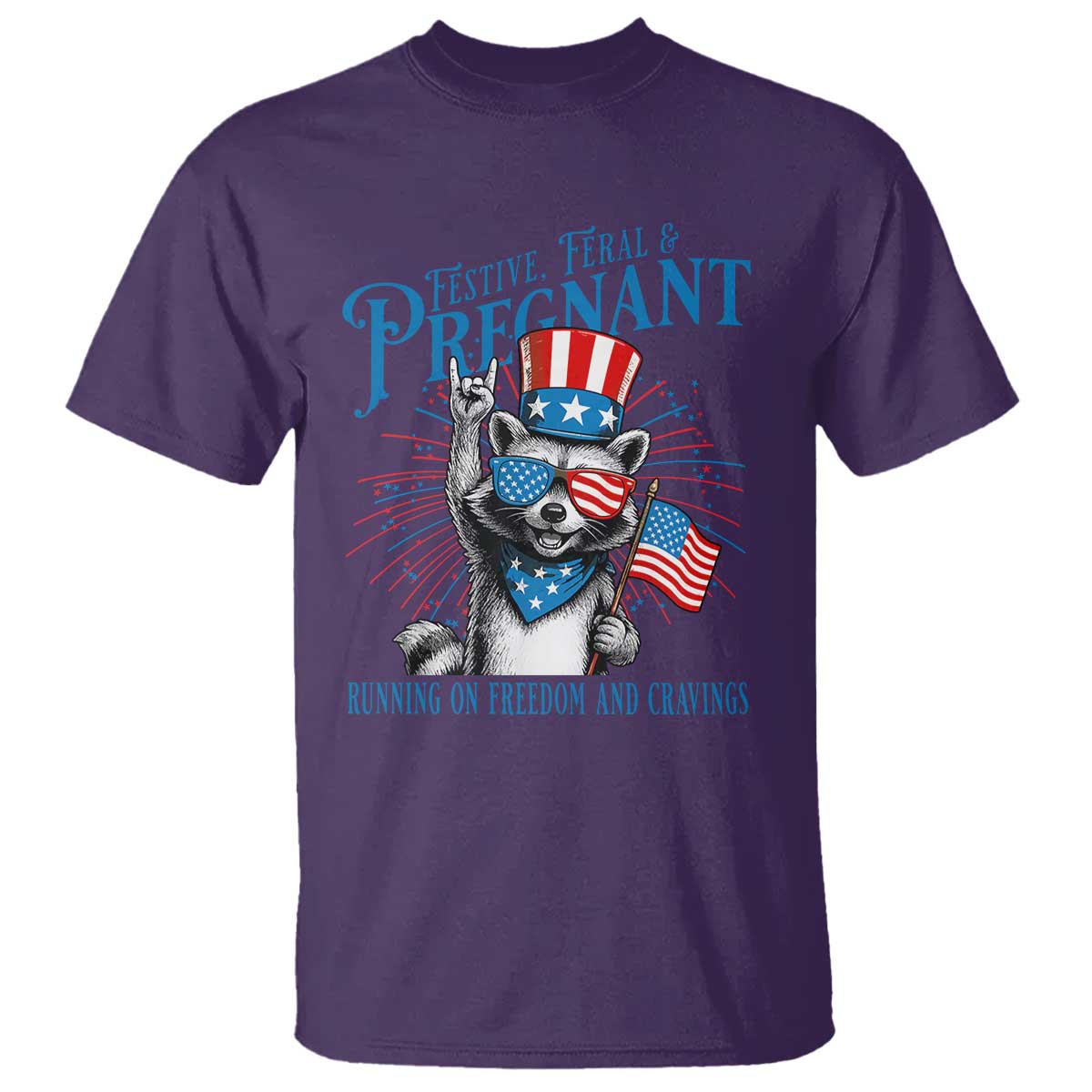 Funny Festive Feral and Pregnant T Shirt Running On Freedom And Cravings 4th of July Maternity Raccoon TS11 Purple Print Your Wear