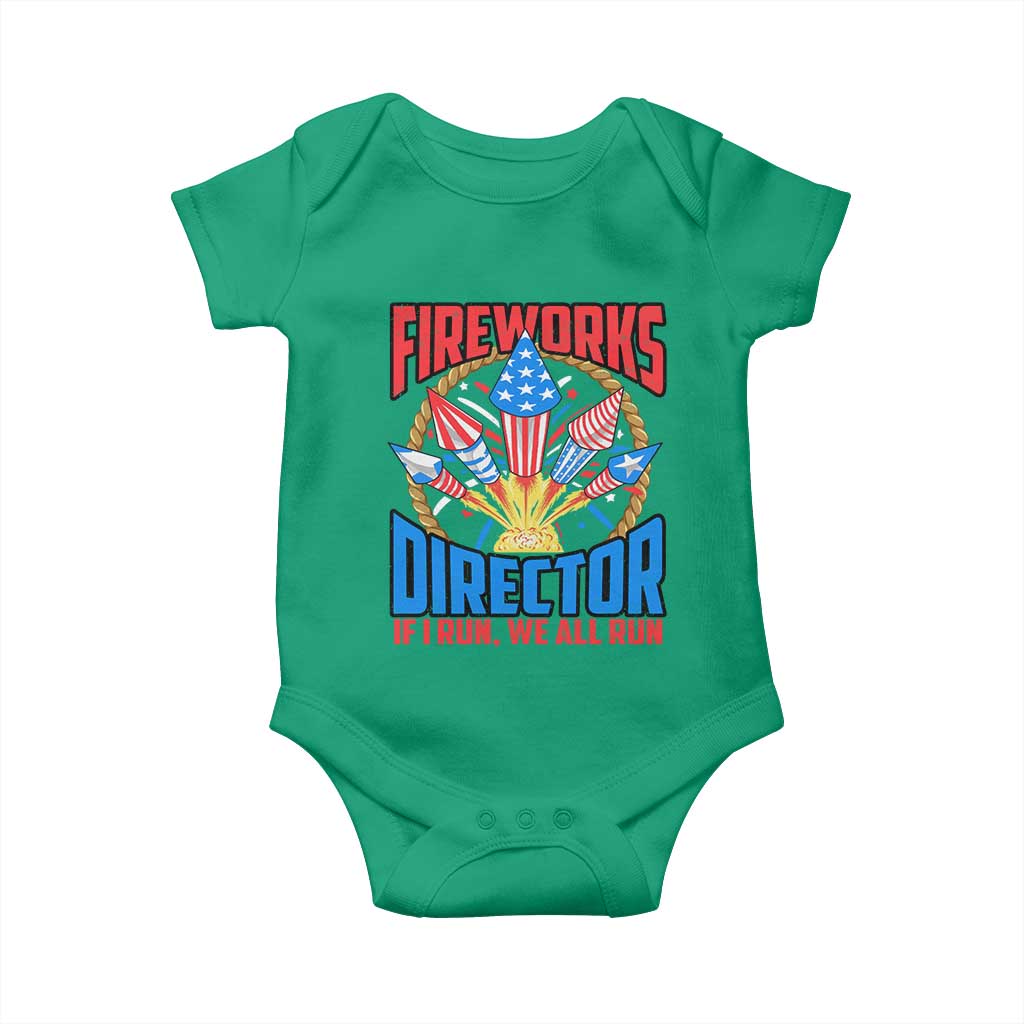 Funny Fireworks Director Baby Onesie If I Run We All Run 4th Of July Rocket American Flag TS11 Irish Green Print Your Wear