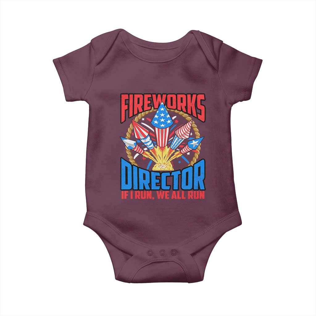 Funny Fireworks Director Baby Onesie If I Run We All Run 4th Of July Rocket American Flag TS11 Maroon Print Your Wear