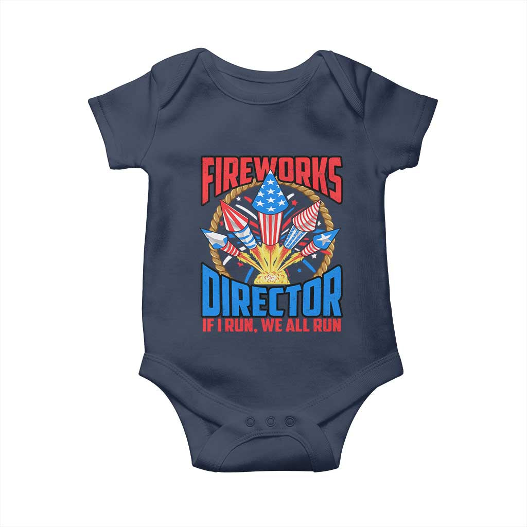 Funny Fireworks Director Baby Onesie If I Run We All Run 4th Of July Rocket American Flag TS11 Navy Print Your Wear