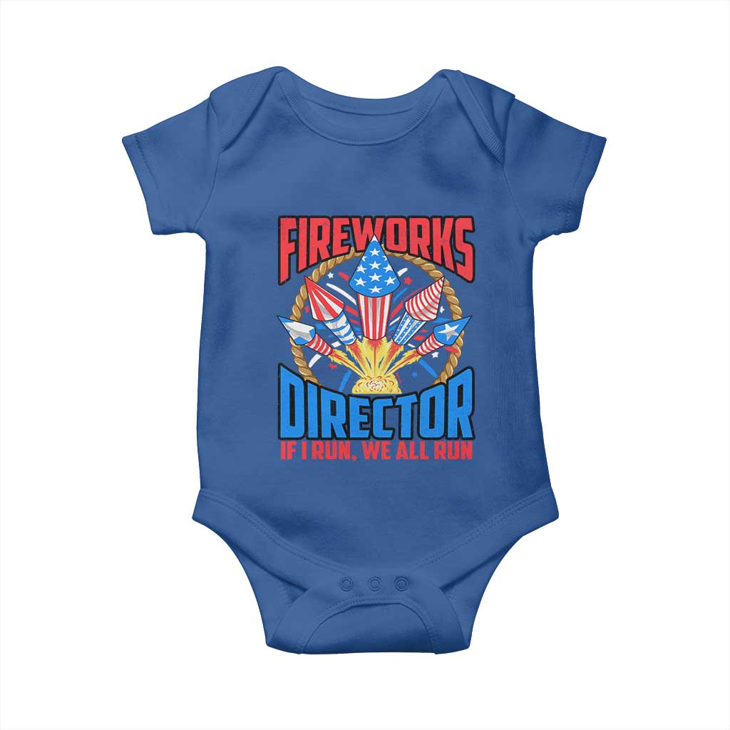Funny Fireworks Director Baby Onesie If I Run We All Run 4th Of July Rocket American Flag TS11 Royal Blue Print Your Wear
