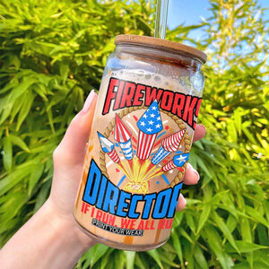 Funny Fireworks Director Glass Can If I Run We All Run 4th Of July Rocket American Flag TS11 Print Your Wear