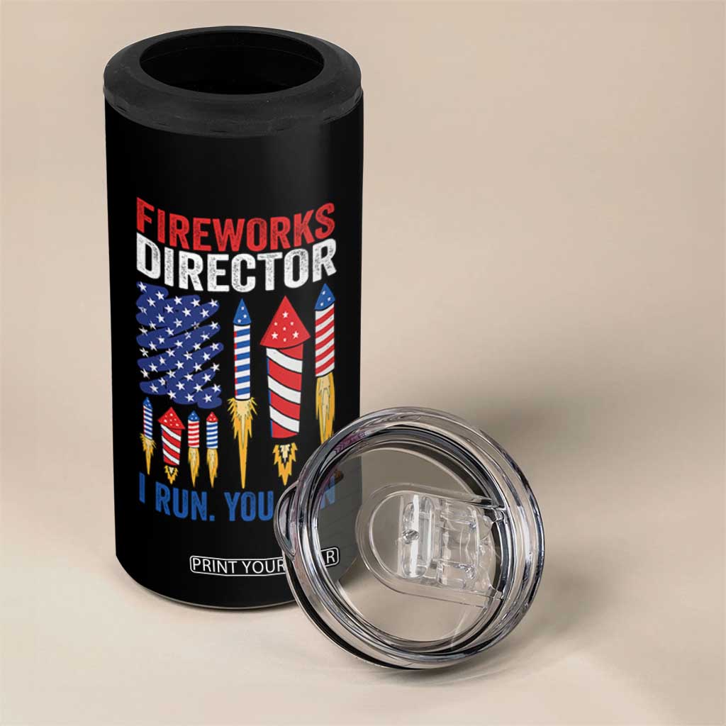 Funny Fireworks Director I Run You Run 4 in 1 Can Cooler Tumbler 4th Of July American Flag TS11 Print Your Wear