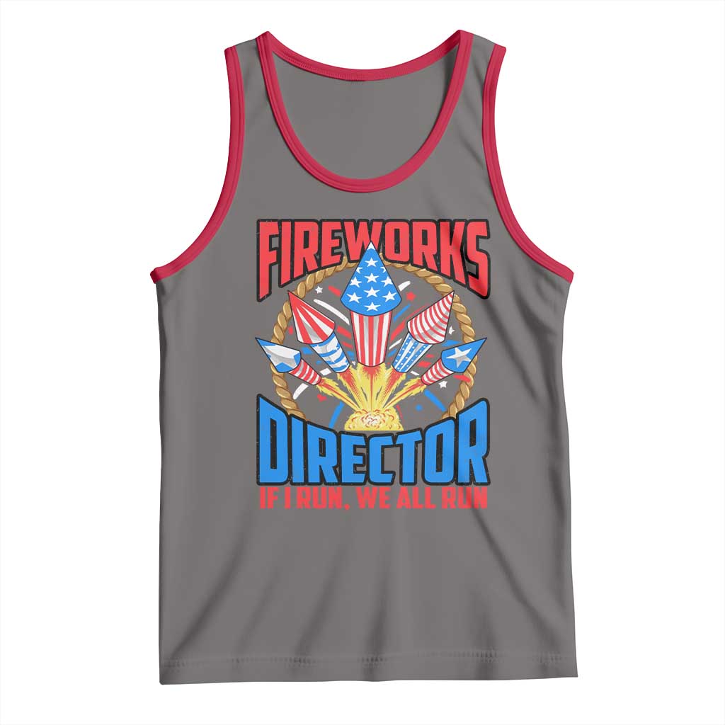 Funny Fireworks Director Tank Top If I Run We All Run 4th Of July Rocket American Flag TS11 Deep Heather Red Print Your Wear