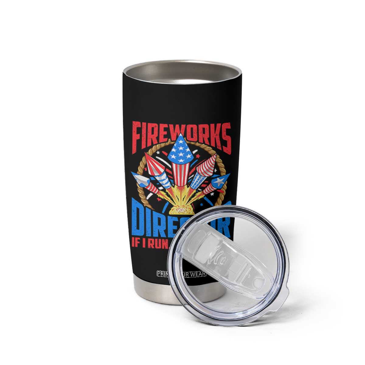 Funny Fireworks Director Tumbler Cup If I Run We All Run 4th Of July Rocket American Flag TS11 Print Your Wear