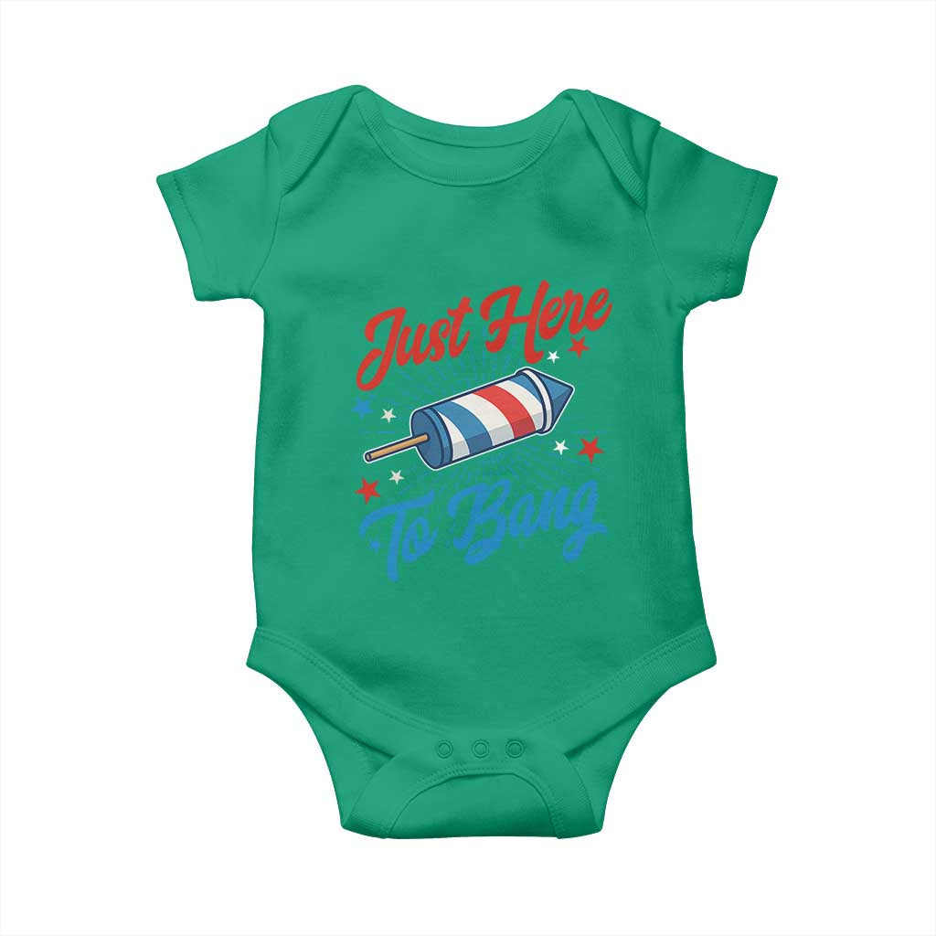 Funny Fireworks Just Here To Bang Baby Onesie American Flag Firecracker Rocket TS11 Irish Green Print Your Wear