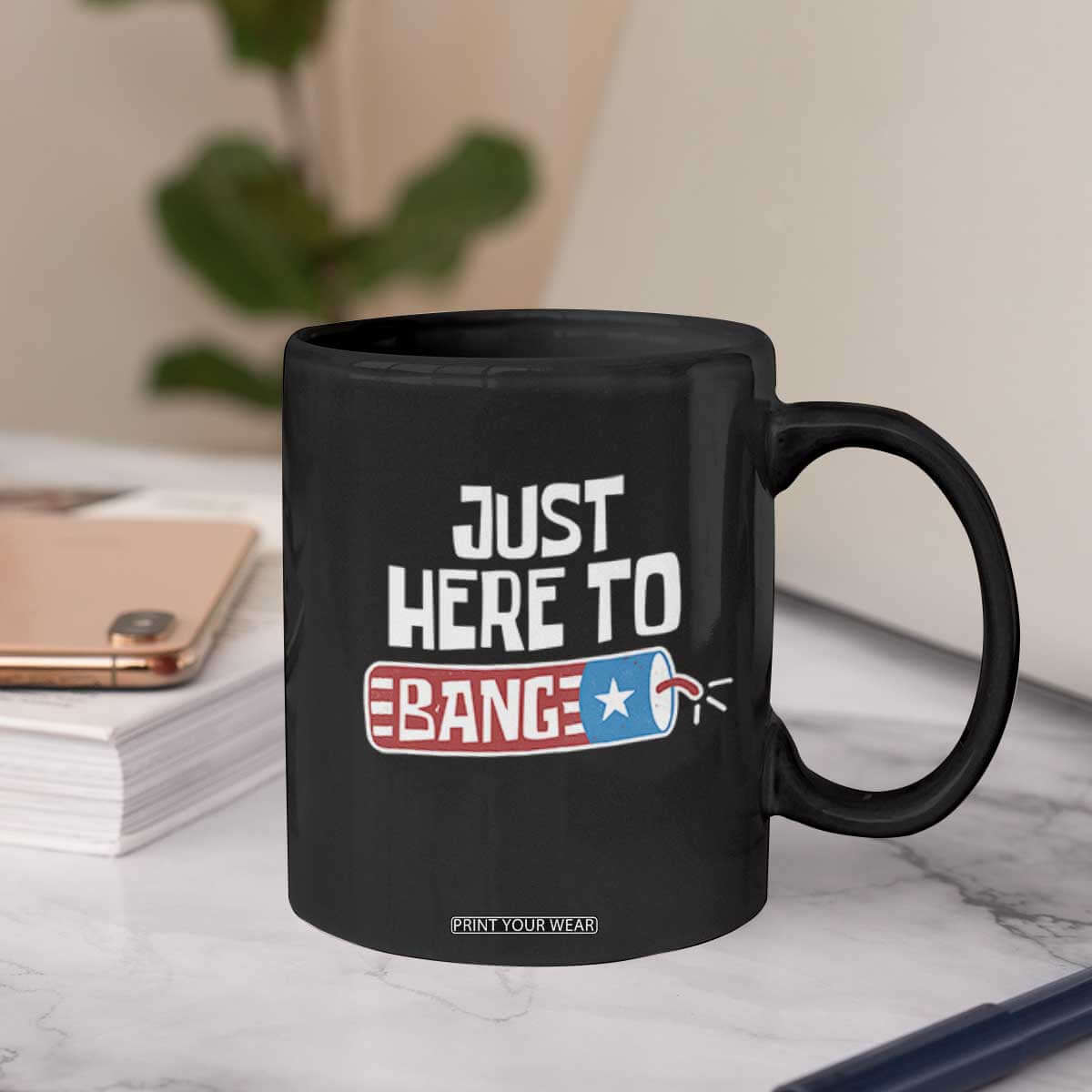 Funny Fireworks Just Here To Bang Coffee Mug American Flag Firecracker TS11 Print Your Wear