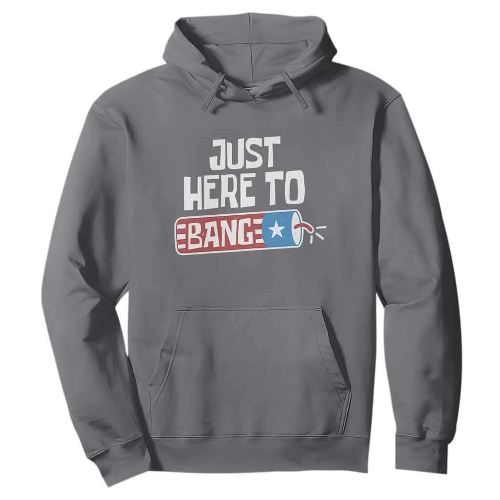 Funny Fireworks Just Here To Bang Hoodie American Flag Firecracker TS11 Charcoal Print Your Wear