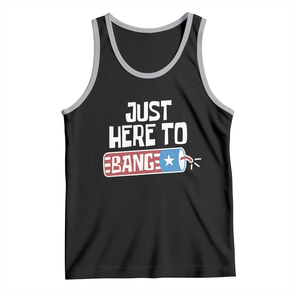 Funny Fireworks Just Here To Bang Tank Top American Flag Firecracker TS11 Black Athletic Heather Print Your Wear