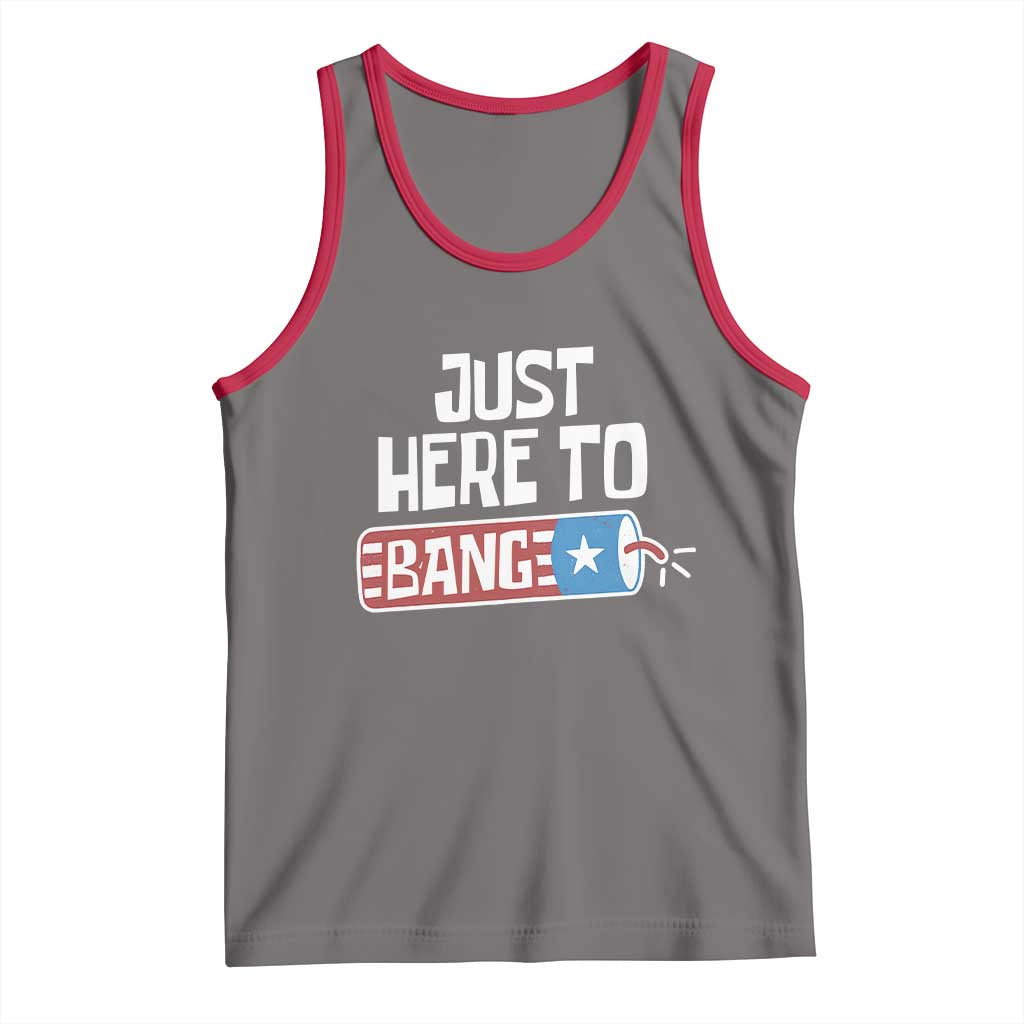 Funny Fireworks Just Here To Bang Tank Top American Flag Firecracker TS11 Deep Heather Red Print Your Wear