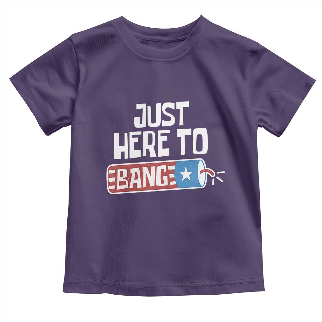 Funny Fireworks Just Here To Bang Toddler T Shirt American Flag Firecracker TS11 Purple Print Your Wear