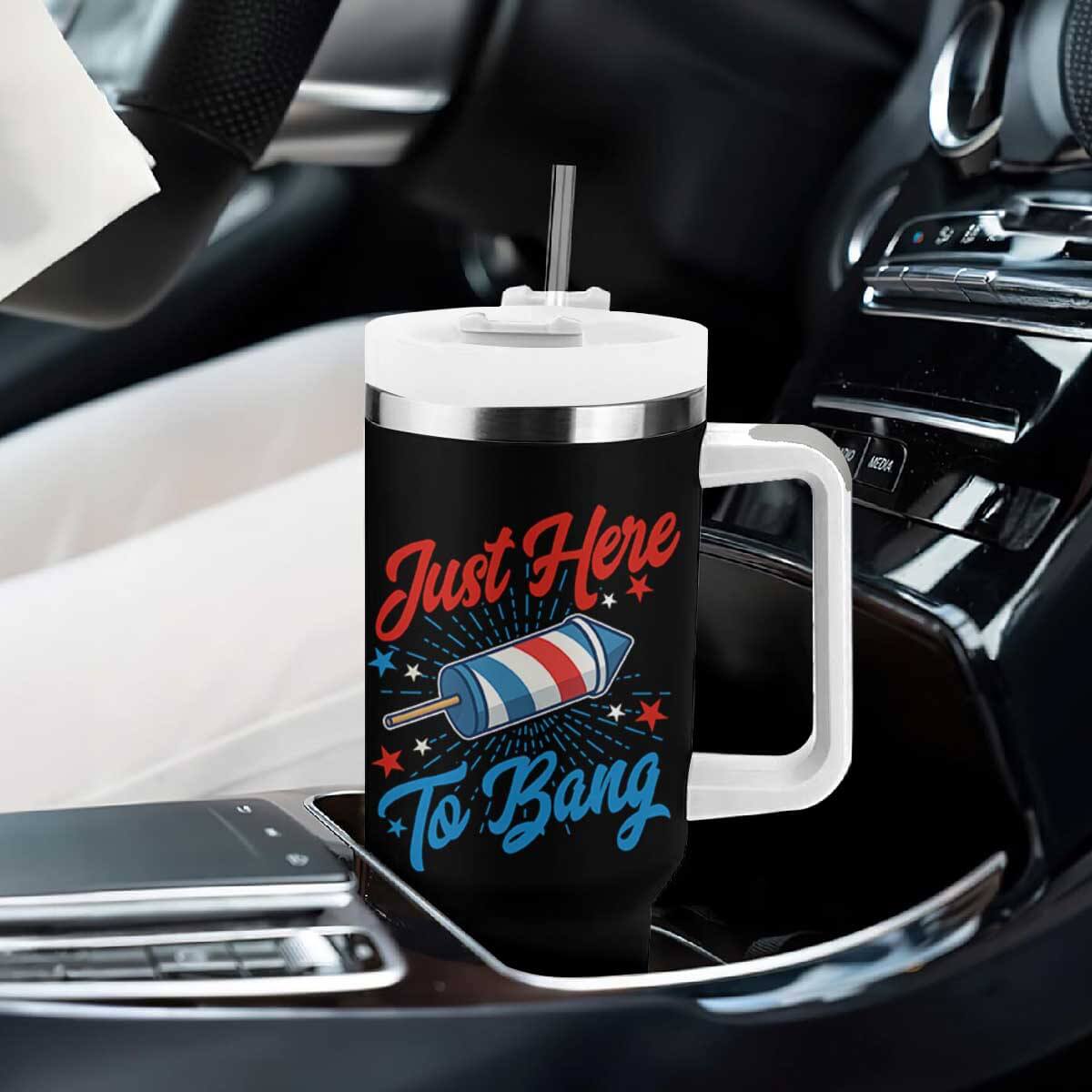 Funny Fireworks Just Here To Bang Tumbler With Handle American Flag Firecracker Rocket TS11 Print Your Wear