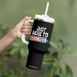 Funny Fireworks Just Here To Bang Tumbler With Handle American Flag Firecracker TS11 Print Your Wear