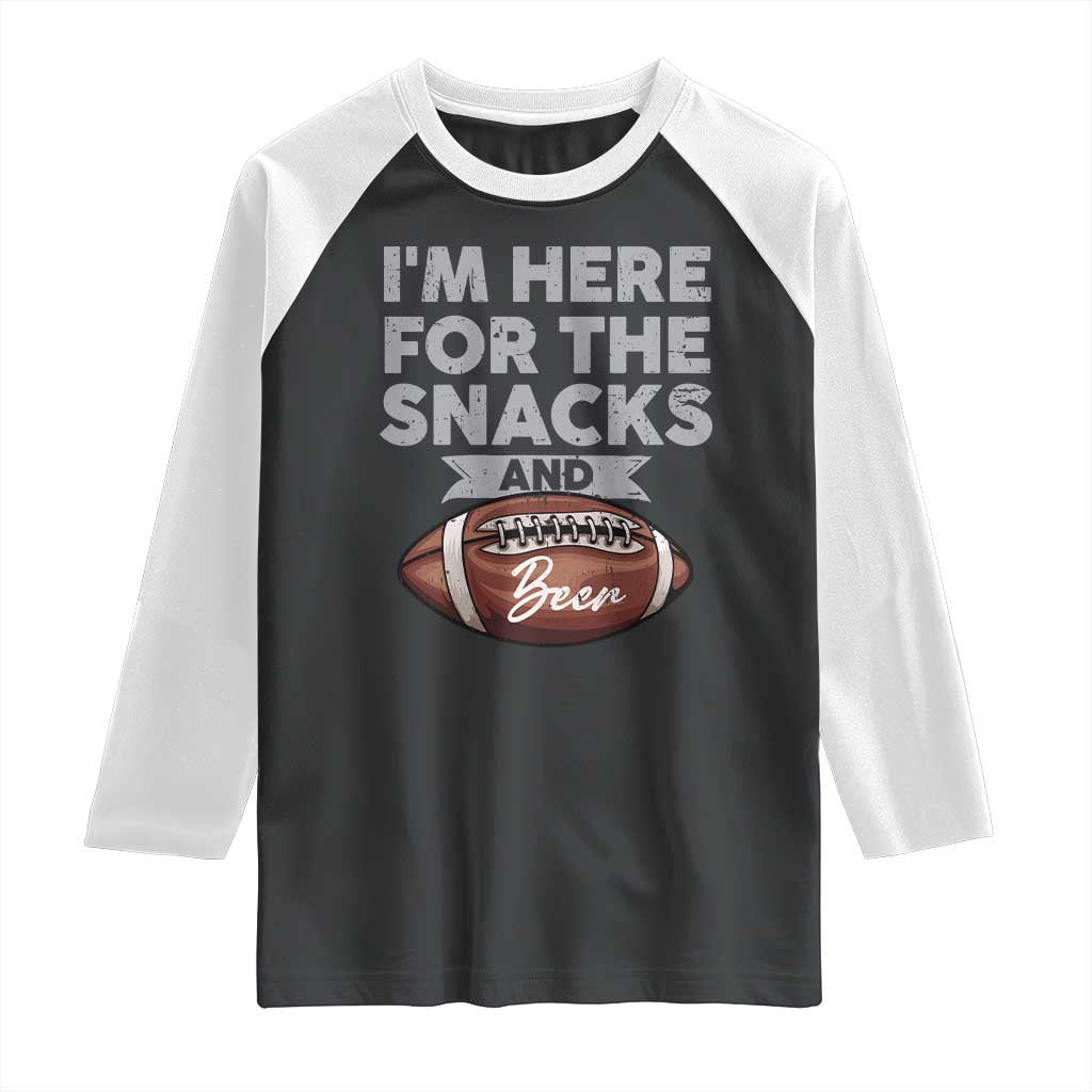 Funny Football Raglan Shirt I'm Just Here For The Snacks And Beer TS10 Black White Print Your Wear