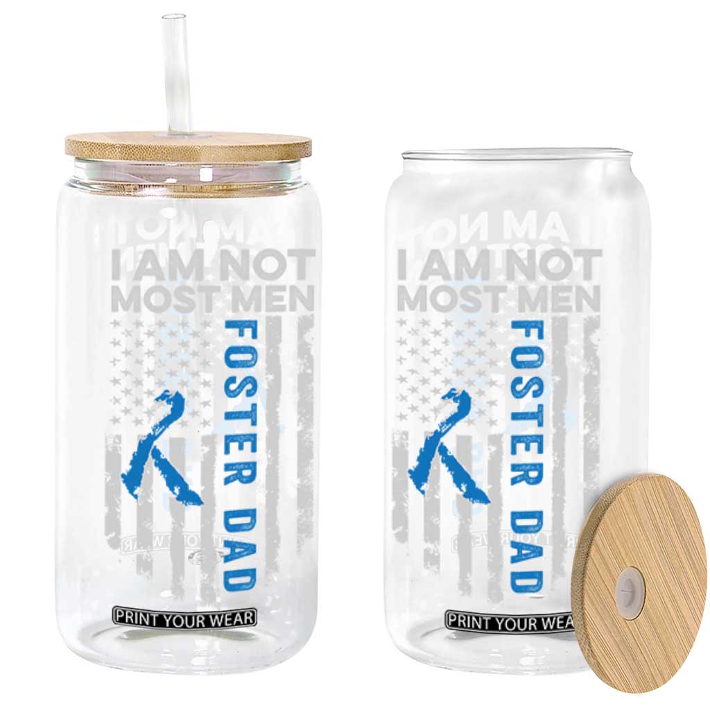 Funny Foster Parent Foster Dad Glass Can I Am Not Most Men American Flag TS11 Black Print Your Wear