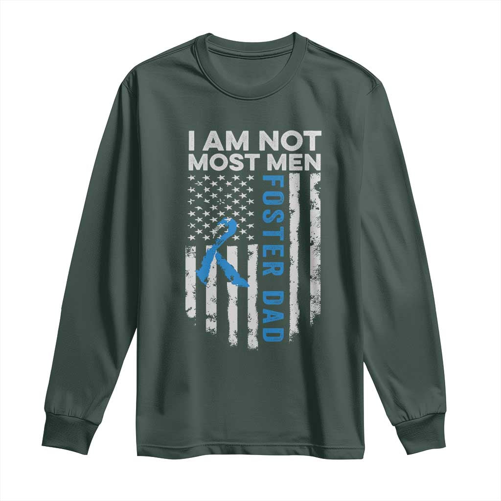 Funny Foster Parent Foster Dad Long Sleeve Shirt I Am Not Most Men American Flag TS11 Dark Forest Green Print Your Wear