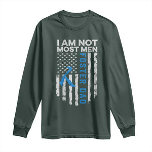Funny Foster Parent Foster Dad Long Sleeve Shirt I Am Not Most Men American Flag TS11 Dark Forest Green Print Your Wear
