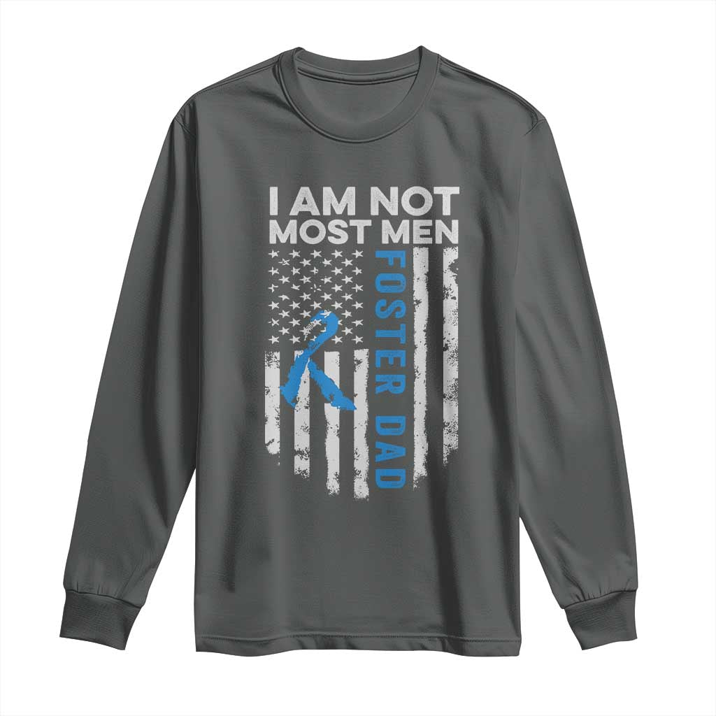 Funny Foster Parent Foster Dad Long Sleeve Shirt I Am Not Most Men American Flag TS11 Dark Heather Print Your Wear